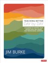 Teaching Better Day by Day