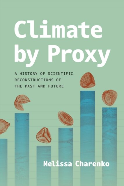 Climate by Proxy