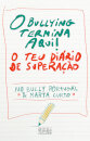O Bullying Termina aqui!