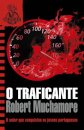 O Traficante