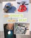 Make Circuits You Can Wear