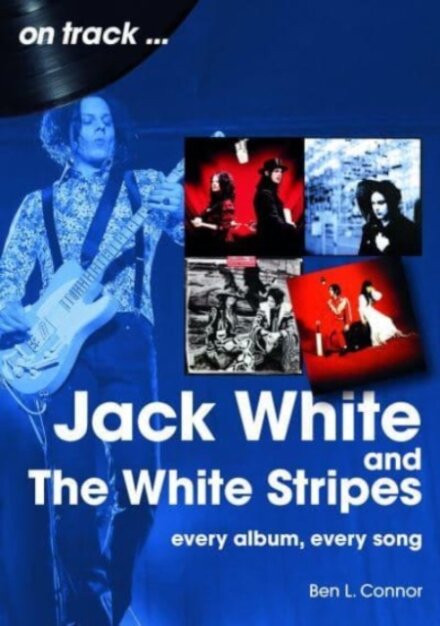 Jack White and The White Stripes On Track