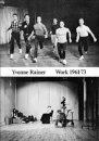 Yvonne Rainer: Work 1961-73