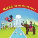 Misha the Travelling Puppy India