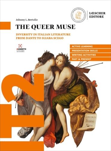 The Queer Muse. Diversity in Italian Literature from Dante to Igiaba Scego
