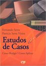 Estudos De Casos Como Redigir Como Aplicar