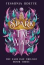 To Spark a Fae War