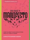 You Need A Manifesto