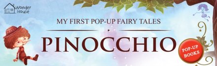 My First Pop Up Fairy Tales - Pinocchio
