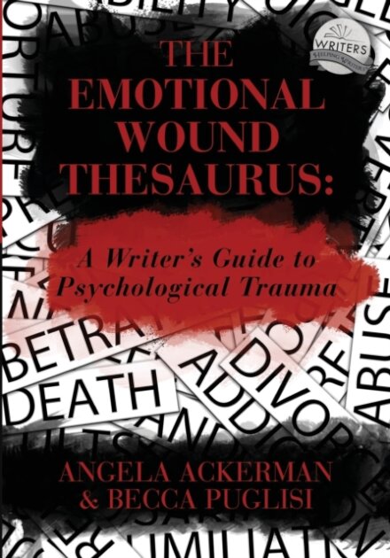 The Emotional Wound Thesaurus