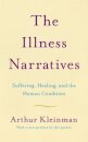 The Illness Narratives