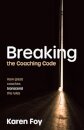 Breaking the Coaching Code