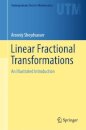Linear Fractional Transformations