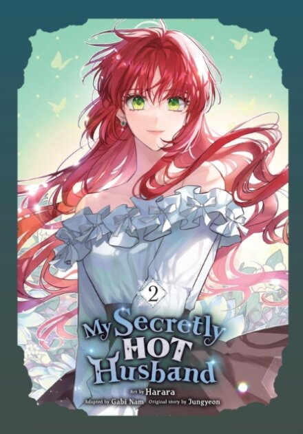 My Secretly Hot Husband, Vol. 2