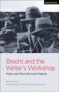 Brecht and the Writer's Workshop