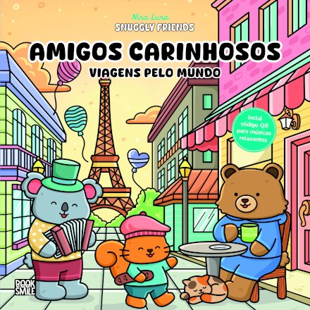 Amigos Carinhosos: Viagens pelo Mundo