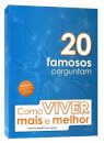 Como Viver Mais E Melhor