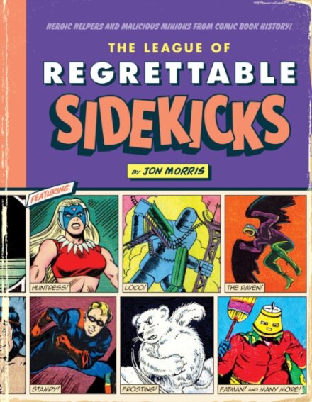 League Of Regrettable Sidekicks
