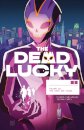 The Dead Lucky, Volume 1: A Massive-Verse Book