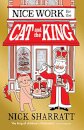 Nice Work For The Cat And The King Pb