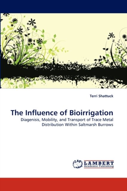 The Influence of Bioirrigation