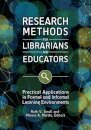 Research Methods for Librarians and Educators