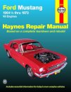 Ford Mustang, Mach 1, GT, Shelby, & Boss V-8 (1964-1973) Haynes Repair Manual (USA)