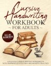 Cursive Handwriting Workbook for Adults