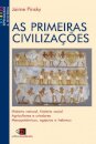 As Primeiras Civilizações: Mesopotâmicos, Egípcios, Hebreus