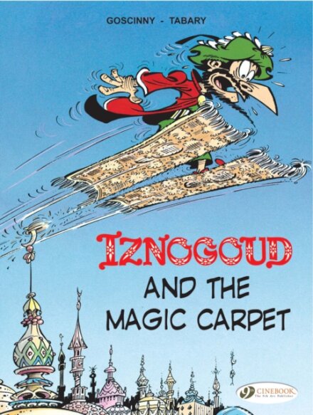 Iznogoud 6 - Iznogoud and the Magic Carpet