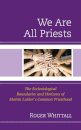 We Are All Priests