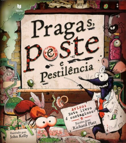 Peste, Pragas e Pestilência