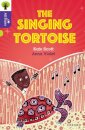 Oxford Reading Tree All Stars: Oxford Level 11: The Singing Tortoise