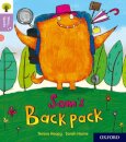 Oxford Reading Tree Story Sparks: Oxford Level 1+: Sam's Backpack