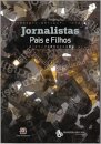 Jornalistas-Pais E Filhos