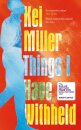 Things I Have Withheld
