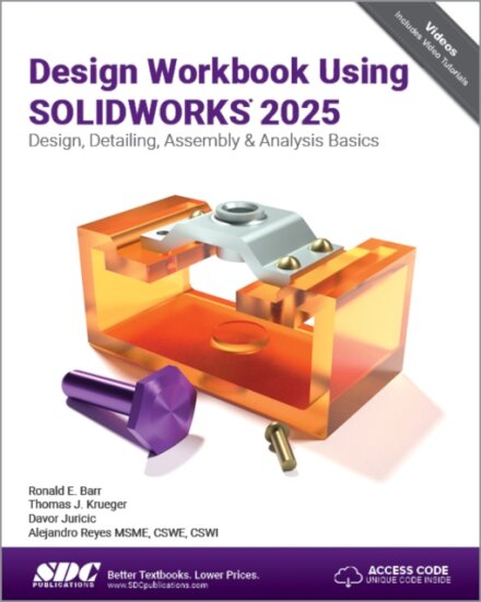 Design Workbook Using SOLIDWORKS 2025