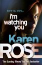 I'm Watching You (The Chicago Series Book 2)