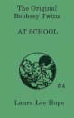 The Bobbsey Twins at School