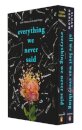 Everything We Never Said and All We Lost Was Everything Box Set