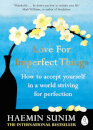 Love For Imperfect Things