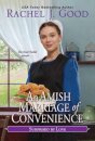 Amish Marriage of Convenience, An