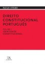 Direito Constitucional Português Volume I - Identidade Constitucional