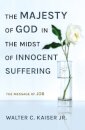 The Majesty of God in the Midst of Innocent Suffering