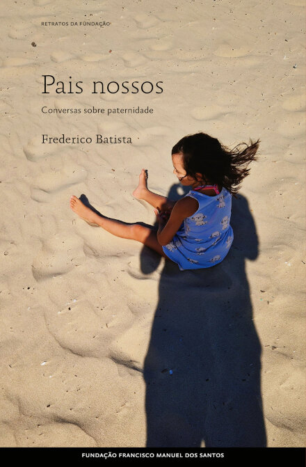 Pais Nossos: Conversas Sobre  Paternidade