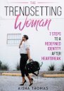 The Trendsetting Woman
