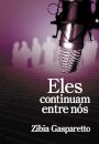 Eles Continuam Entre Nós V.01