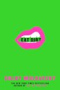 Eat Dirt