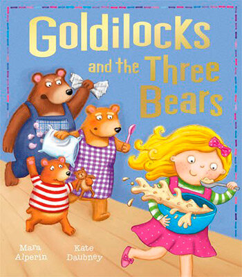 Goldilocks & The Three Bears