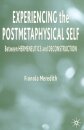 Experiencing the Postmetaphysical Self